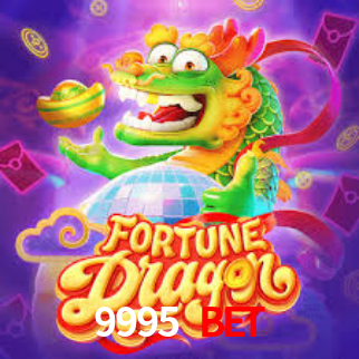 9995 Bet