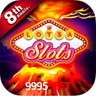 9995 Bet